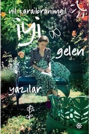 İyi Gelen Yazılar