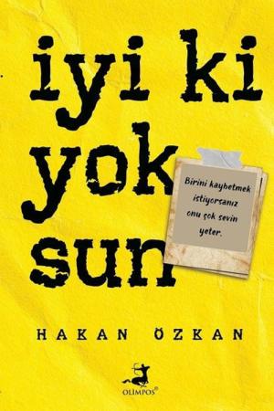 İyi ki Yoksun