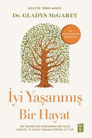 İyi Yaşanmış Bir Hayat