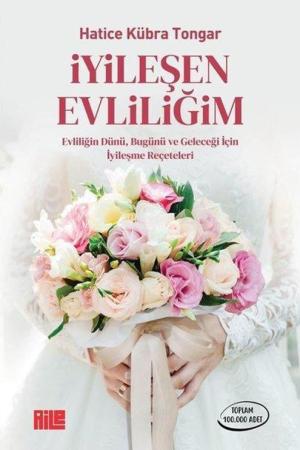 İyileşen Evliliğim
