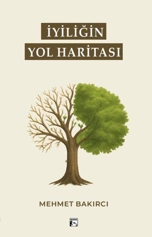 İyiliğin Yol Haritası