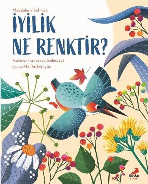 İyilik Ne Renktir?