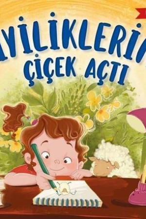 İyiliklerim Çiçek Açtı / İyilik Arkadaşım 1