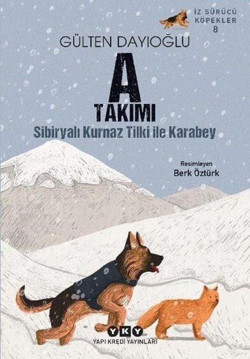 İz Sürücü Köpekler 8 / A Takımı - Sibiryalı Kurnaz Tilki İle Karabey