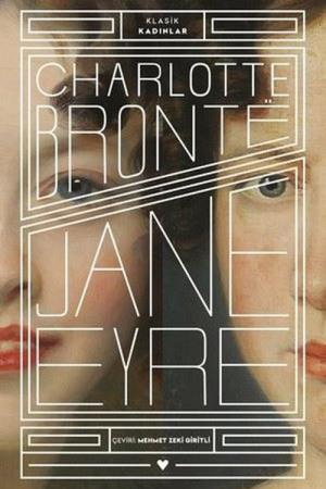Jane Eyre (Klasik Kadınlar)