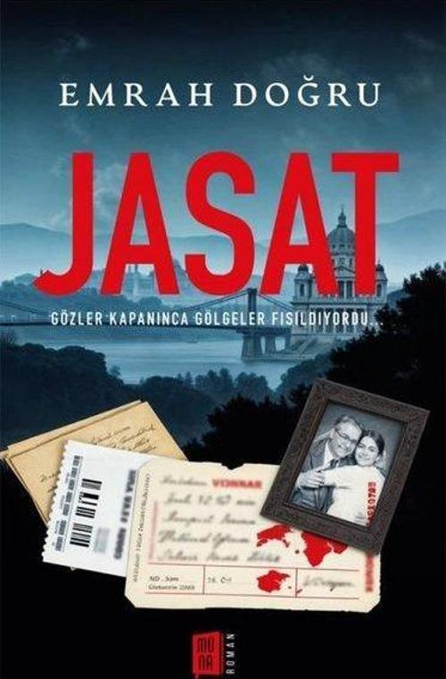 Jasat Gözler Kapanınca Gölgeler Fısıldıyordu…