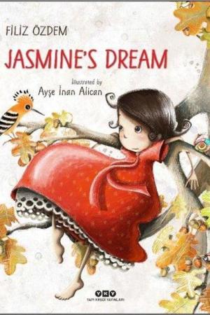 Jasmıne's Dream (Karton Kapak-İngilizce)