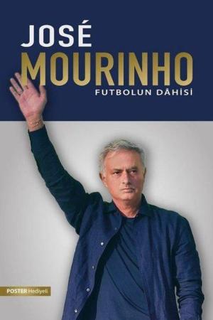 Jose Mourinho Futbolun Dahisi