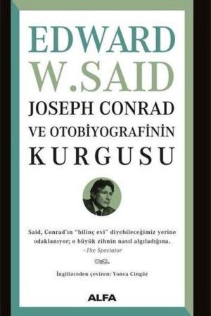 Joseph Conrad ve Otobiyografisinin Kurgusu