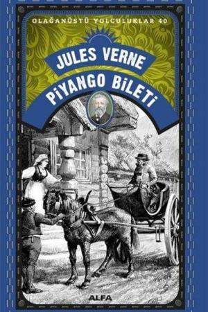 Jules Verne Piyango Bileti / Olağanüstü Yolculuklar 40