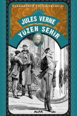 Jules Verne Yüzen Şehir / Olağanüstü Yolculuklar 16