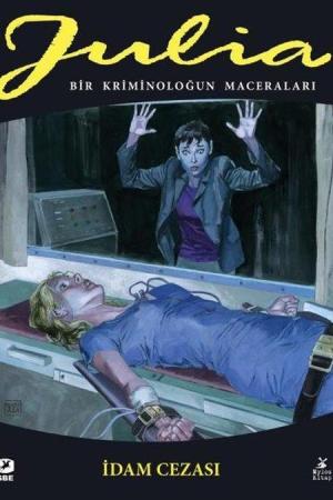 Julia: Bir Kriminoloğun Maceraları 87. Cilt: İdam Cezası