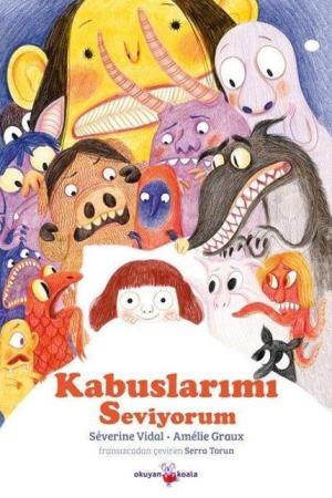 Kabuslarımı Seviyorum