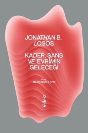 Kader, Şans ve Evrimin Geleceği