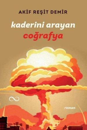Kaderini Arayan Coğrafya