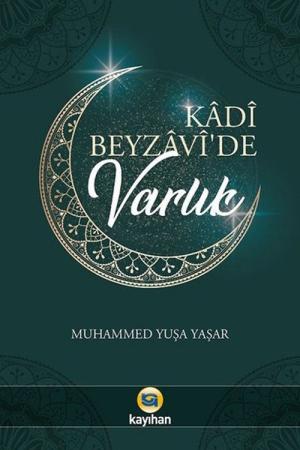 Kadi Beyzavide Varlık