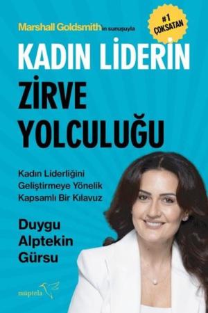 Kadın Liderin Zirve Yolculuğu