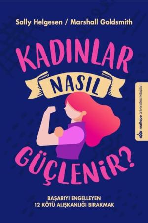 Kadınlar Nasıl Güçlenir