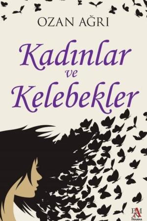 Kadınlar ve Kelebekler