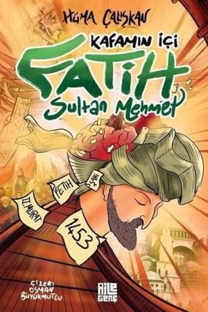 Kafamın İçi Fatih Sultan Mehmet
