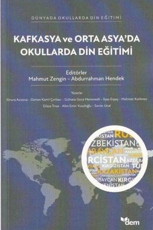 Kafkasya ve Orta Asya'da Okullarda Din Eğitimi