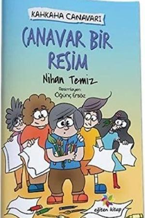 Kahkaha Canavarı / Canavar Bir Resim