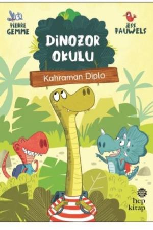 Kahraman Diplo - Dinozor Okulu