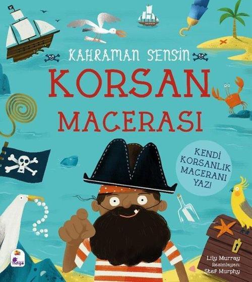 Kahraman Sensin / Korsan Macerası