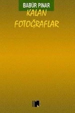 Kalan Fotoğraflar
