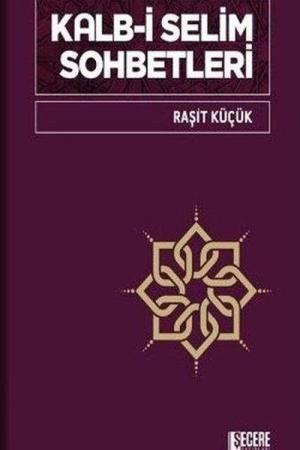 Kalb-i Selim Sohbetleri