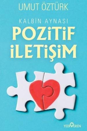 Kalbin Aynası Pozitif İletişim