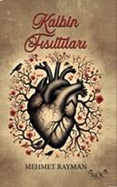 Kalbin Fısıltıları