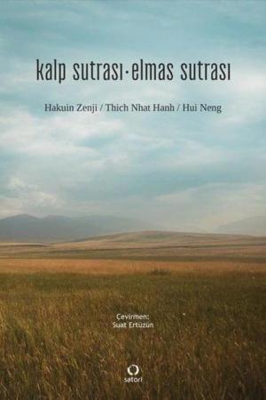 Kalp Sutrası - Elmas Sutrası