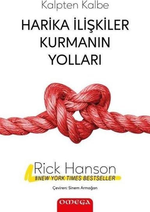 Kalpten Kalbe Harika İlişkiler Kurmanın Yolları