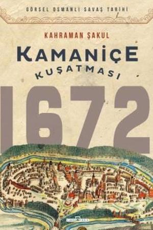 Kamaniçe Kuşatması 1672