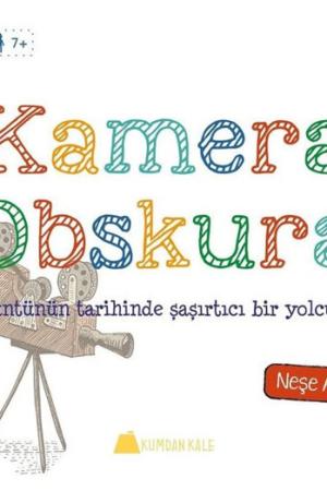 Kamera Obskura Görüntünün Tarihinde Saşırtıcı Bir Yolculuk !
