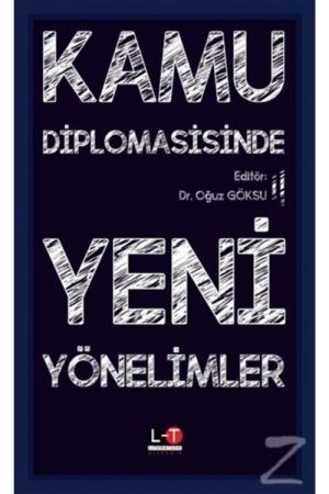 Kamu Diplomasisinde Yeni Yönelimler