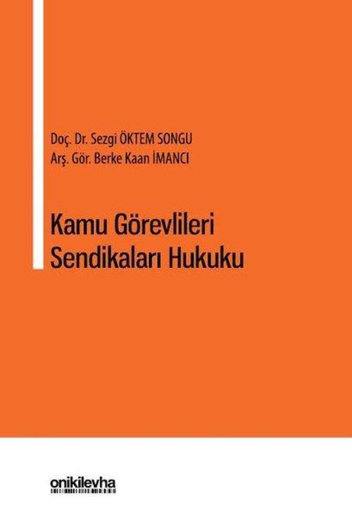 Kamu Görevlileri Sendikaları Hukuku