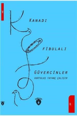 Kanadı Fibulalı Güvercinler