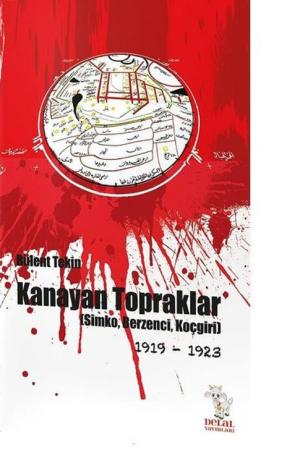 Kanayan Topraklar Simko, Berzenci, Koçgiri (1919-1923)