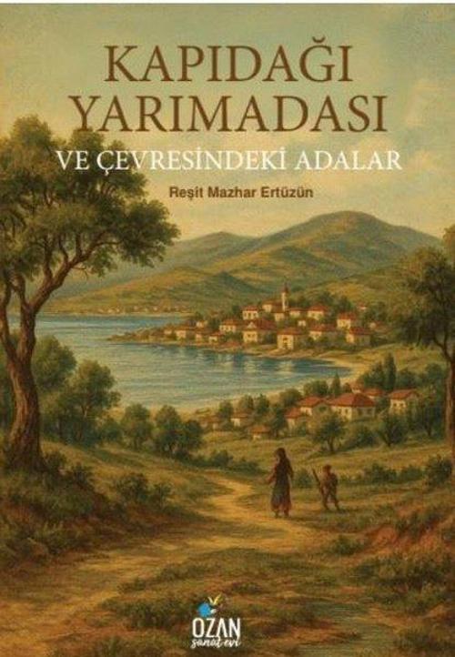 Kapıdağı Yarımadası ve Çevresindeki Adalar