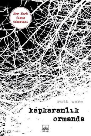 Kapkaranlık Ormanda