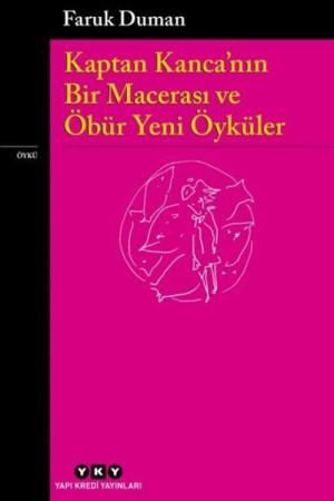 Kaptan Kanca'nın Bir Macerası ve Öbür Yeni Öyküler
