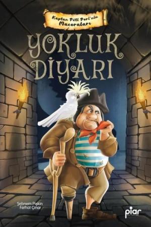 Kaptan Pöti Peri / Yokluk Diyarı