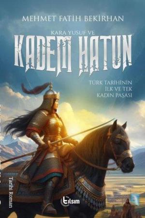 Kara Yusuf ve Kadem Hatun