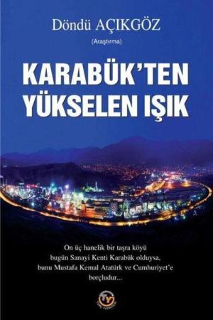 Karabük’ten Yükselen Işık