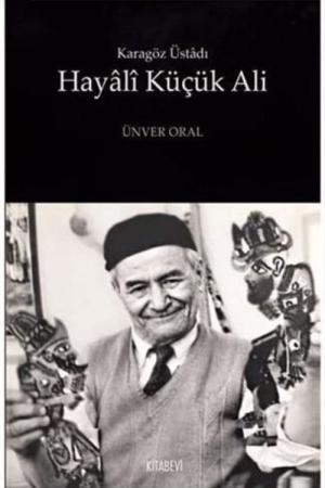 Karagöz Üstadı Hayalî Küçük Ali