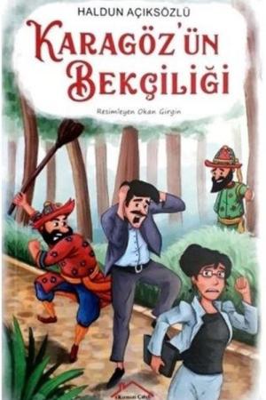 Karagöz'ün Bekçiliği