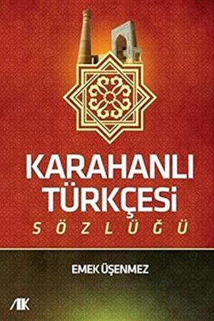 Karahanlı Türkçesi Sözlüğü