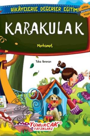 Karakulak / Erdemlerle Hikayeler
